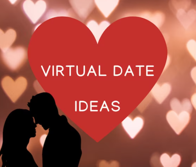 Virtual Dating Ideas
